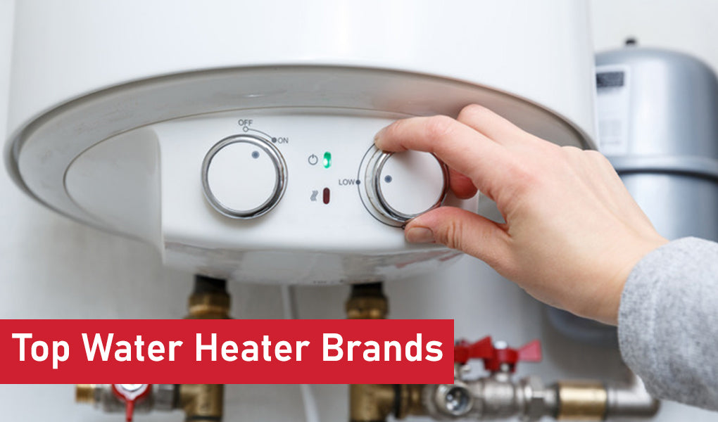 Top Water Heater Brands of 2025: Plumber’s Picks for Best Water Heaters