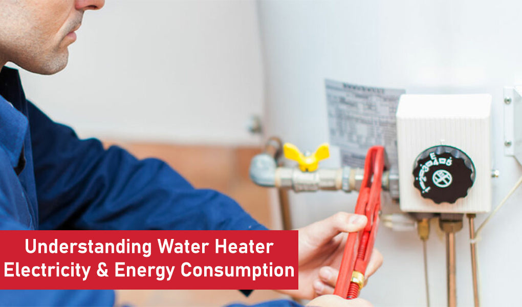 Understanding Water Heater Electricity & Energy Consumption: What you Need to Know