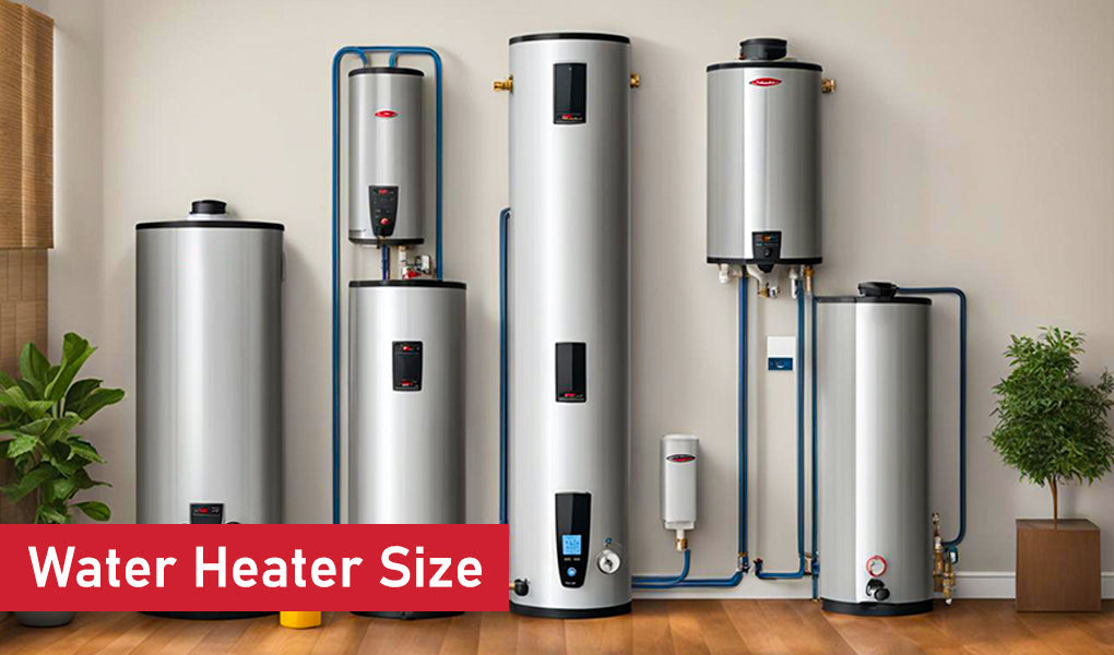 How to Calculate Water Heater Size: Finding the Right Fit