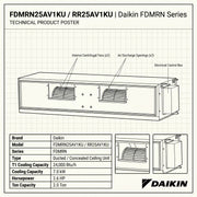 Daikin Ducted Split Air Conditioner 2.0 Ton 7.0 kW 2.6 HP 24,000 Btu/h FDMRN25AV1KU / RR25AV1KU