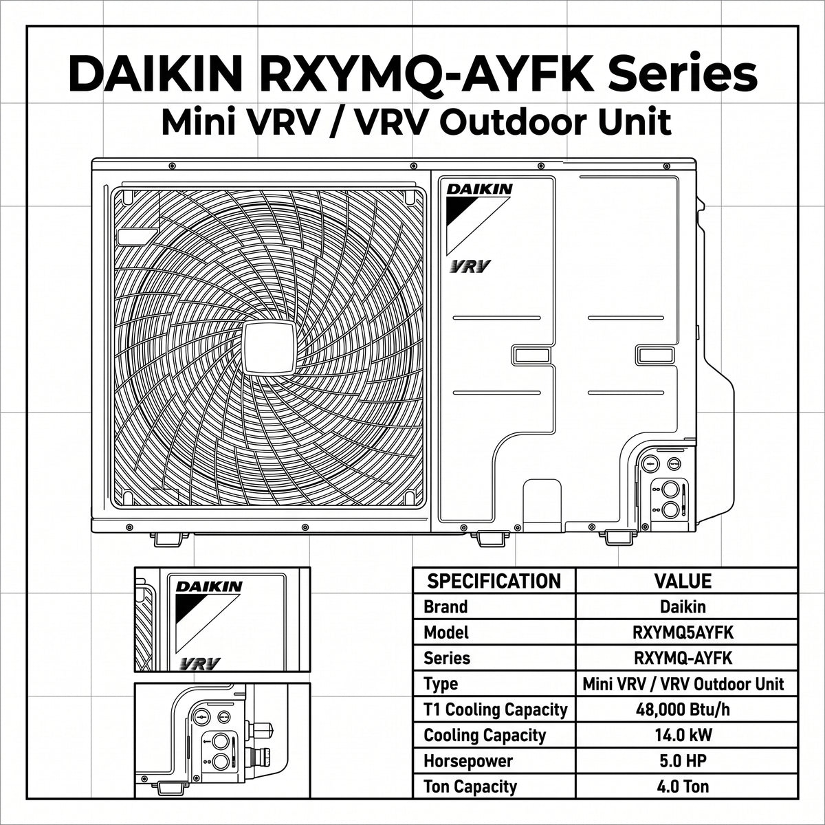 Daikin VRV Outdoor Unit 4.0 Ton 14.0 kW 5.0 HP 48,000 Btu/h RXYMQ5AYFK