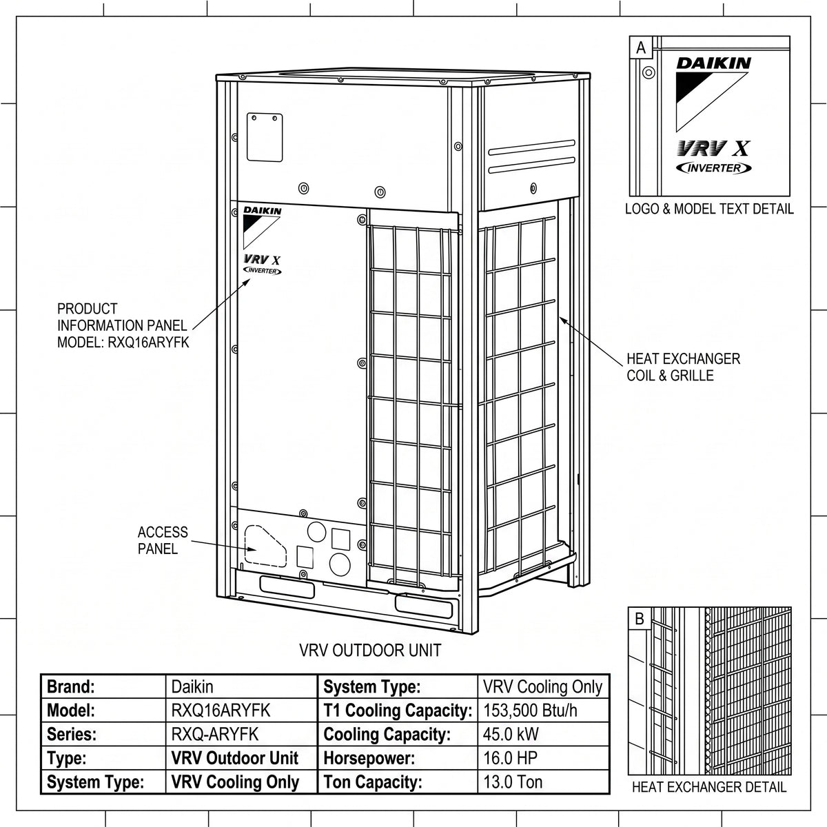 Daikin VRV Outdoor Unit 13.0 Ton 45.0 kW 16.0 HP 153,500 Btu/h RXQ16ARYFK