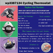 Dryer Thermostat 3977393 & 3392519 Thermal Fuse 3977767 high-limit thermostat Compatible whirlpool kenmore roper maytag estate Inglis crosley amana kitchen-aid, Figure 6 is Compatible Model. 3387134