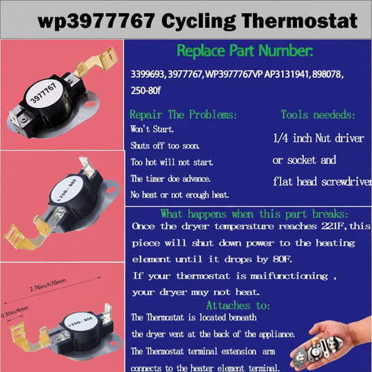 Dryer Thermostat 3977393 & 3392519 Thermal Fuse 3977767 high-limit thermostat Compatible whirlpool kenmore roper maytag estate Inglis crosley amana kitchen-aid, Figure 6 is Compatible Model. 3387134