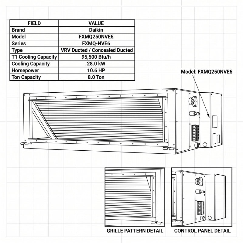 Load image into Gallery viewer, Daikin Ducted Splits for VRV Systems 8.0 Ton | 28.0 kW | 10.6 HP | 95,500 Btu/h FXMQ250NVE6
